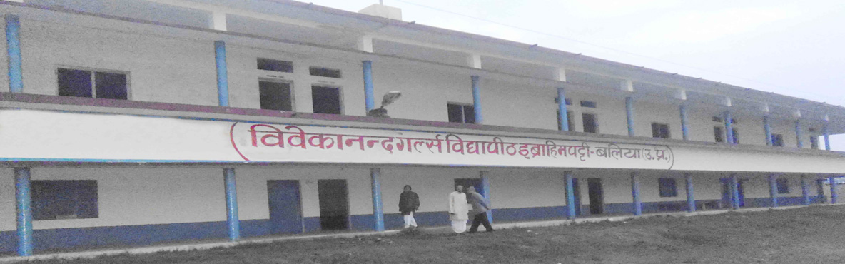 Vivekanand Girls Vidyapeeth, Ibrahimpatti, Belthararoad, Ballia, U.P., India
